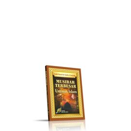 Musibah terbesar Ummat Islam