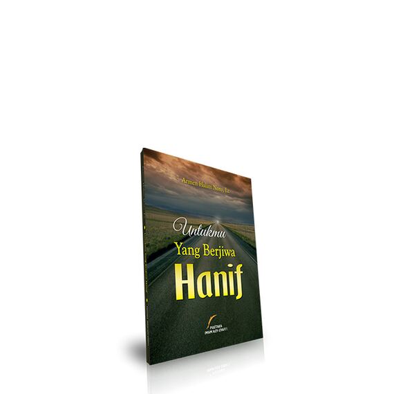 Untukmu Yang Berjiwa Hanif